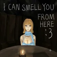 PLay I Can Smell You From Here now!