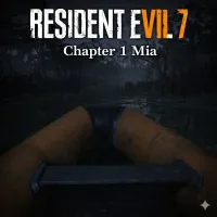 Play Resident Evil 7: Chapter 1 Mia now!