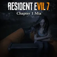 Play Game Resident Evil 7: Chapter 1 Mia